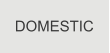DOMESTIC